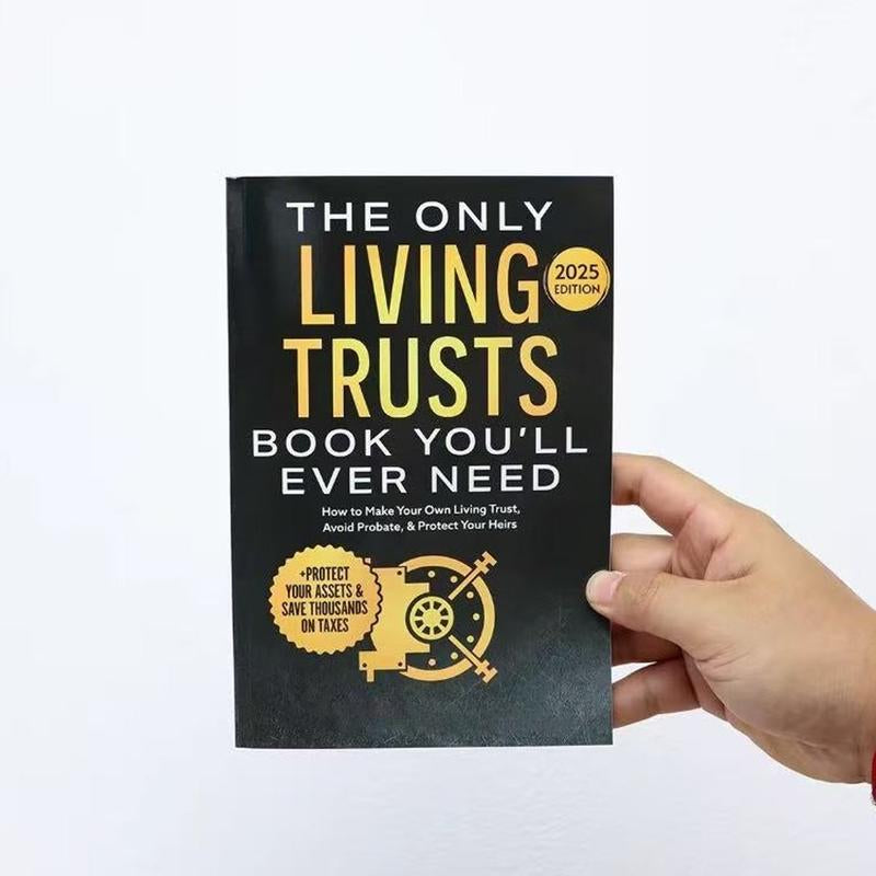 How to Create Your Own Living Trust , Essential Guide for Estate Planning, Comprehensive Step-By-Step Instructions,Notbook